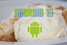 Android 15 Codename Unveiled As ‘Vanilla Ice Cream’