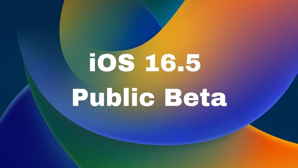 Apple Released The First Public Beta Of IOS 16.5